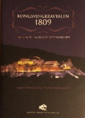 Alnæs og Hagerud: Kongsvingeravtalen 1809