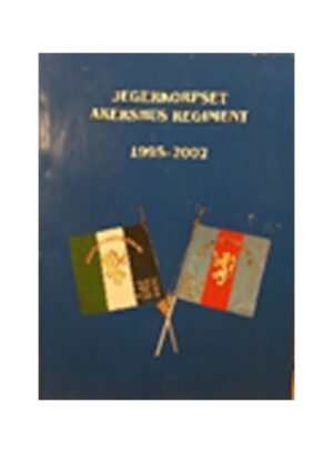 Rugtvedt: Jegerkorpset Akershus regiment 1995-2002